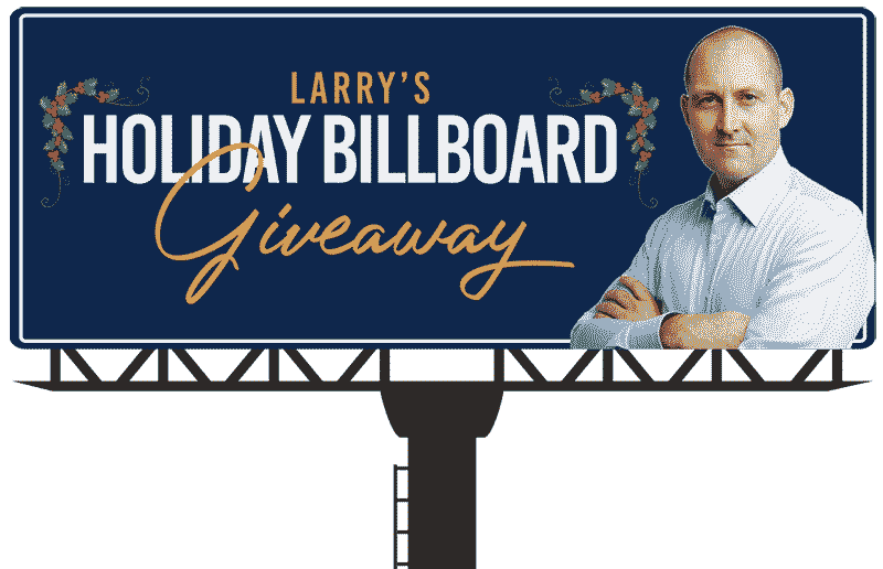 Larry's Holiday Billboard Giveaway